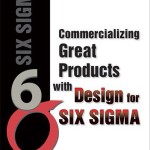 Commercializing-Great-Products-with-Design-for-Six-Sigma